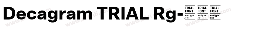 Decagram TRIAL Rg字体转换
